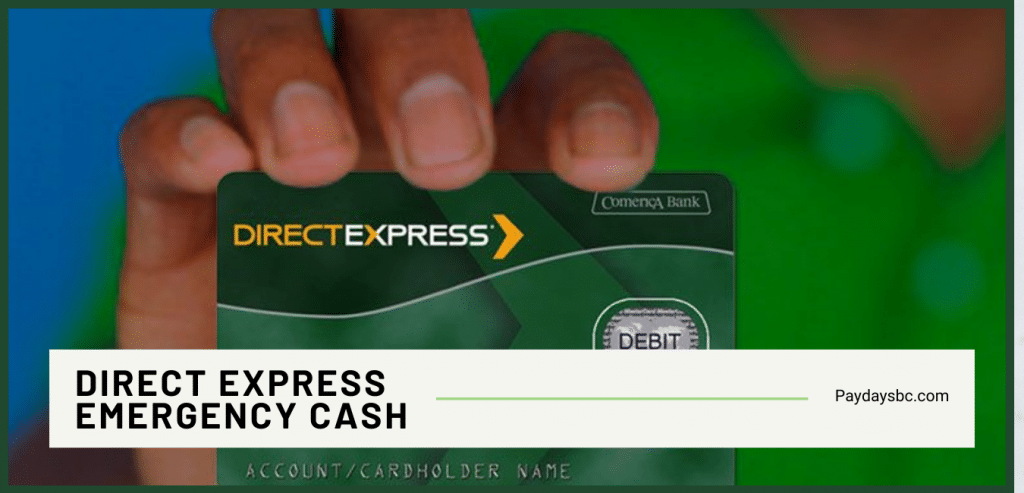 Direct Express Emergency Cash | Get Your Cash Advance
